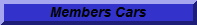 Click here to view some of members cars